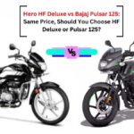 **Hero HF Deluxe vs Bajaj Pulsar 125: Same Price, Should You Choose HF Deluxe or Pulsar 125?**